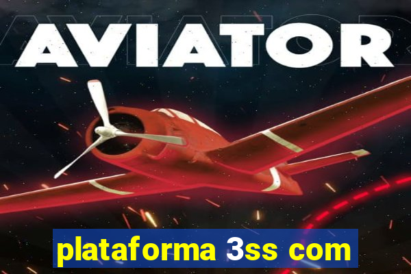 plataforma 3ss com